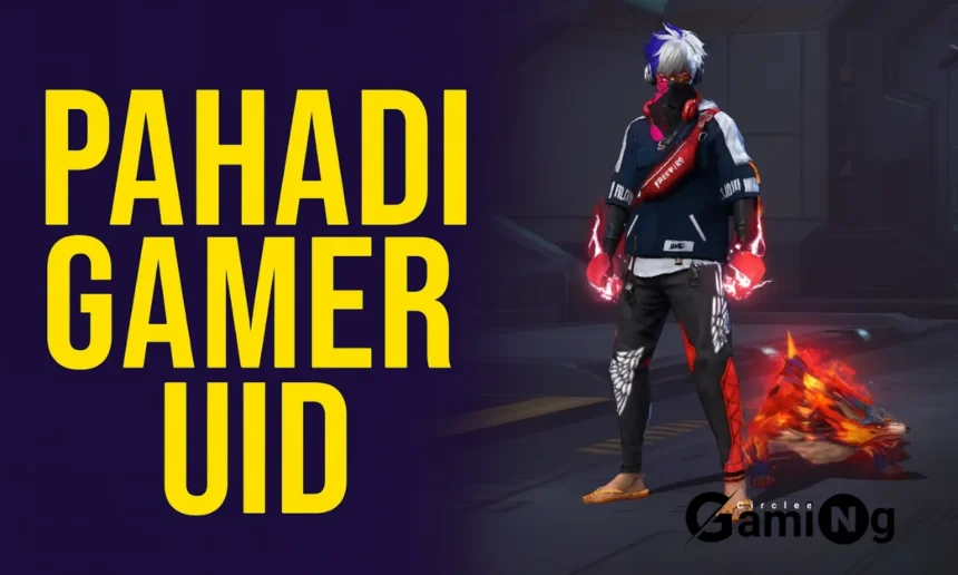 Pahadi Gamer UID